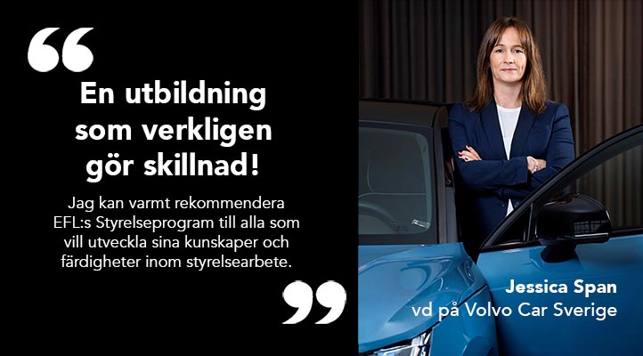 Jessica Span, vd på Volvo Car Sverige om EFL:s Styrelseprogram